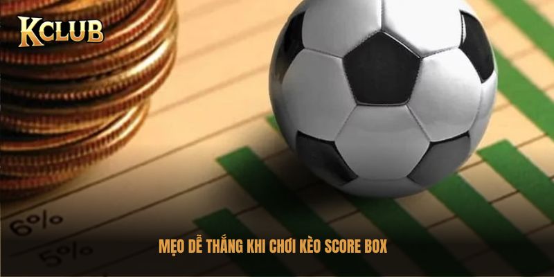 kèo score box